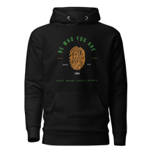 Load image into Gallery viewer, Be Who You Are Hoodie