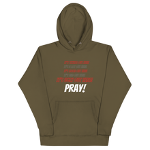 Load image into Gallery viewer, Pray Hoodie